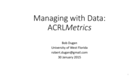 Managing with data: ACRLMetrics