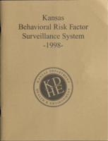 Behavioral risk factor surveillance system: Health risk behaviors of Kansans 1998