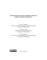 Environmental assessment of sediments and water in Bayou Grande, Pensacola, FL.