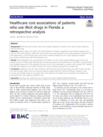 Healthcare cost associations of patients who use illicit drugs in Florida: A retrospective analysis
