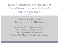 Race/Ethnicity as a moderator of social resources in Alzheimer’s family caregivers