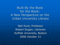 Built by the book for the book: A new perspective on the urban university library