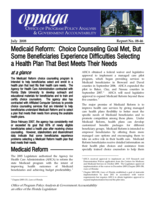 Medicaid Reform: Choice counseling goal met, but some beneficiaries experience difficulties selecting a health plan that best m(Report No. 08-46)