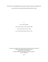 The Lifecycle Barriers Influencing The Educational Decisions Of Black Males Toward Postsecondary Education