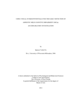 USING VISUAL EVOKED POTENTIALS FOR THE EARLY DETECTION OF AMNESTIC MILD COGNITIVE IMPAIRMENT (MCIA)