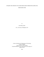 UTILIZING THE THEORY OF PLANNED BEHAVIOR IN PREDICTING EMPLOYEE GREEN BEHAVIOR