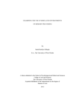 EXAMINING THE USE OF SIMULATED ENVIRONMENTS ON MEMORY PROCESSING