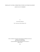 PERSONALITY FACTORS AS PREDICTORS OF STRESS AND WORK ENGAGEMENT AMONG FACULTY MEMBERS