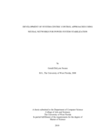 DEVELOPMENT OF SYSTEM-CENTRIC CONTROL APPROACHES USING NEURAL NETWORKS FOR POWER SYSTEM STABILIZATION