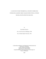 A Case Study in How theoretical Concepts Underlying Integrated Learning Object-based Instructional Systems Translate into Effective Practice