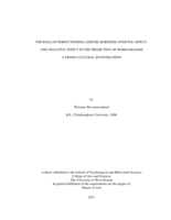 THE ROLE OF PERFECTIONISM, LEISURE BOREDOM, POSITIVE AFFECT, AND NEGATIVE AFFECT IN THE PREDICTION OF WORKAHOLISM