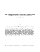 Linking archaeological and documentary evidence for material culture in mid-sixteenth-century Spanish Florida: The view from the Luna settlement and fleet