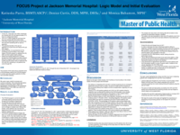 FOCUS project at Jackson Memorial Hospital: Logic model and initial evaluation