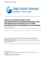 Critical Factors Related to the Implementation of Web-based Instruction By Higher-Education Faculty at Three Universities in the Kingdom of Saudi Arabia