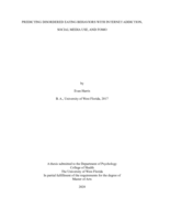 Predicting disordered eating behaviors with internet addiction, socia media use, and FOMO
