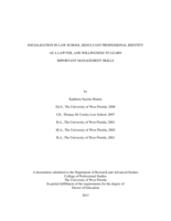 Socialization in Law School, Resultant Professional Identity As a Lawyer, and Willingness to Learn Important Management Skills