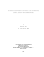 SITE FIDELITY AND MOVEMENT OF REEF FISHES TAGGED AT UNREPORTED ARTIFICIAL REEF SITES OFF NORTHWEST FLORIDA