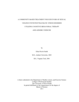 A COMMUNITY-BASED TREATMENT FOR SURVIVORS OF SEXUAL VIOLENCE WITH POSTTRAUMATIC STRESS DISORDER UTILIZING COGNITIVE BEHAVIORAL THERAPY AND AEROBIC EXERCISE