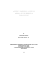 ACHIEVEMENT GOAL DISPERSION AMONG GENDER AND RACIAL GROUPS IN MIDDLE SCHOOL PHYSICAL EDUCATION