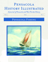 Pensacola History Illustrated: A Journal of Pensacola and West Florida History