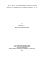 A Field of Dreams: The Freedmen's Bureau And Their Attempt To Provide Equality For The African American Community, 1865-1872