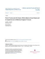 Period Poverty and Life Strains: Efforts Made to Erase Stigma and to Expand Access to Menstrual Hygiene Products