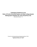 Cataloging Guidelines for the State of Florida University System and State College System Bibliographic Database (Ex Libris Alma/Primo VE) (Document Version 1.1)