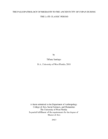 The Paleopathology of Migrants to the Ancient City of Copan During the Late Classic Period