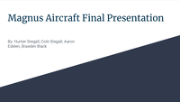 Magnus Aircraft Final Presentation