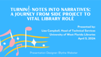 Turning Notes Into Narratives: A Journey From Side Project to Vital Library Role