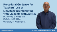 Procedural guidance for teachers' use of simultaneous prompting with students with Autism