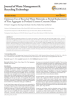 Optimum Use of Recycled Waste Materials as Partial Replacement of Fine Aggregate in Portland Cement Concrete Mixes