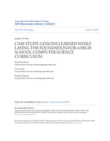 Case Study: Lessons learned while laying the foundation for a high school computer science curriculum