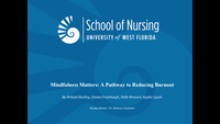 Mindfulness Matters: A Pathway to Reducing Burnout