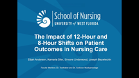 The Impact of 12-Hour and 8-Hour Shifts on Patient Outcomes in Nursing Care