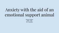 Anxiety with the aid of an emotional support animal