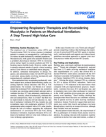 Empowering Respiratory Therapists and Reconsidering Mucolytics in Patients on Mechanical Ventilation: A Step Toward High-Value Care