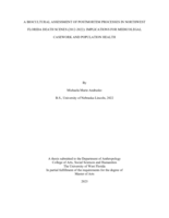 A Biocultural Assessment of Postmortem Processes in Northwest Florida Death Scenes (2012-2022)