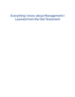 Everything I Know about Management I Learned from the Old Testament