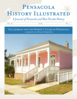 Pensacola History Illustrated: A Journal of Pensacola and West Florida History
