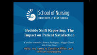 Bedside Shift Reporting: The Impact on Patient Satisfaction