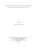 Price of service: A comparative study of money and military retention using time series and predictive analytics