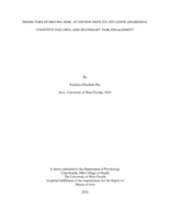 Predictors of Driving Risk: Attention Deficits, Situation Awareness, Cognitive Failures, and Secondary Task Engagement